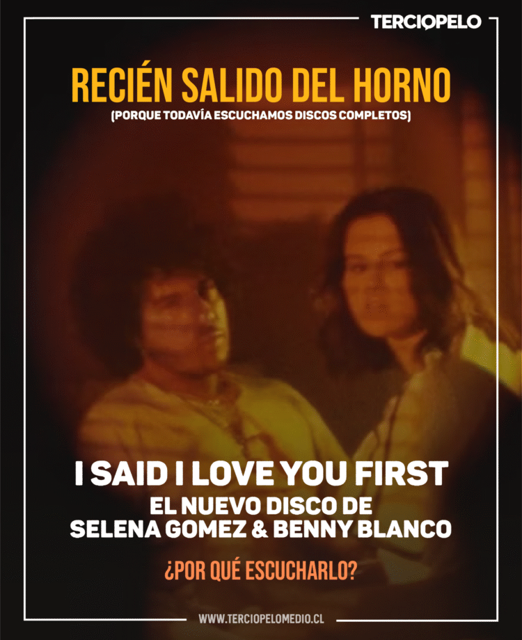 Recién salidos del horno - Selena Gomez y Benny Blanco, I said a love you first - Terciopelo.cl_