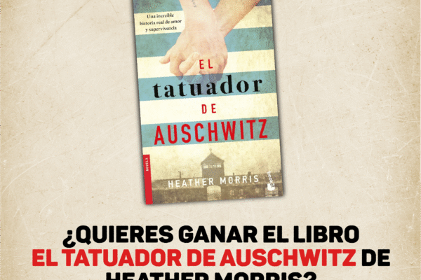 El tatuador de Auschwitz Concurso Libro Ganar