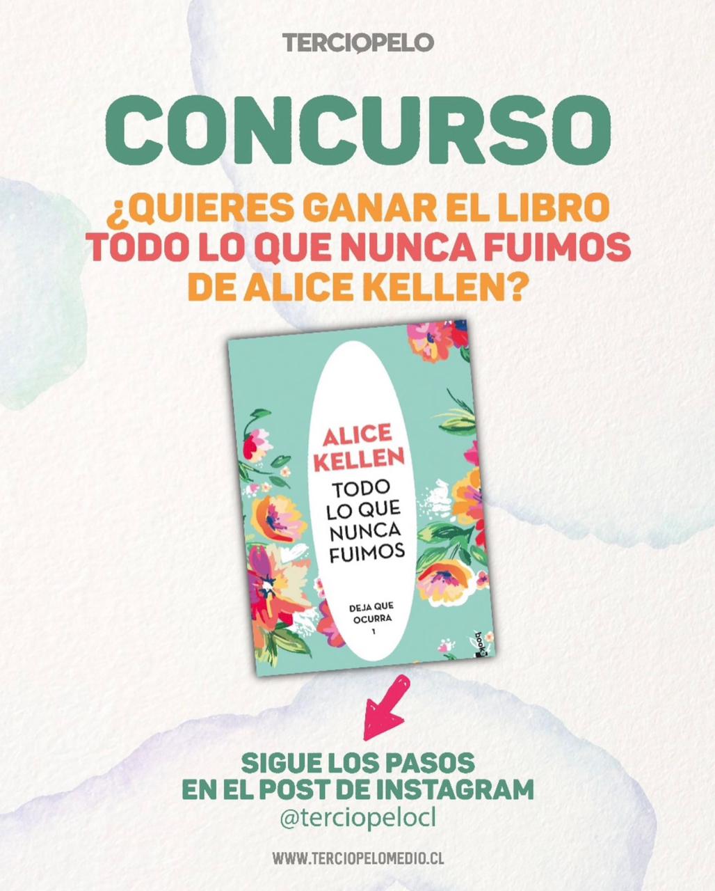 Todo lo que nunca fuimos, de Alice Kellen, Concurso Libro